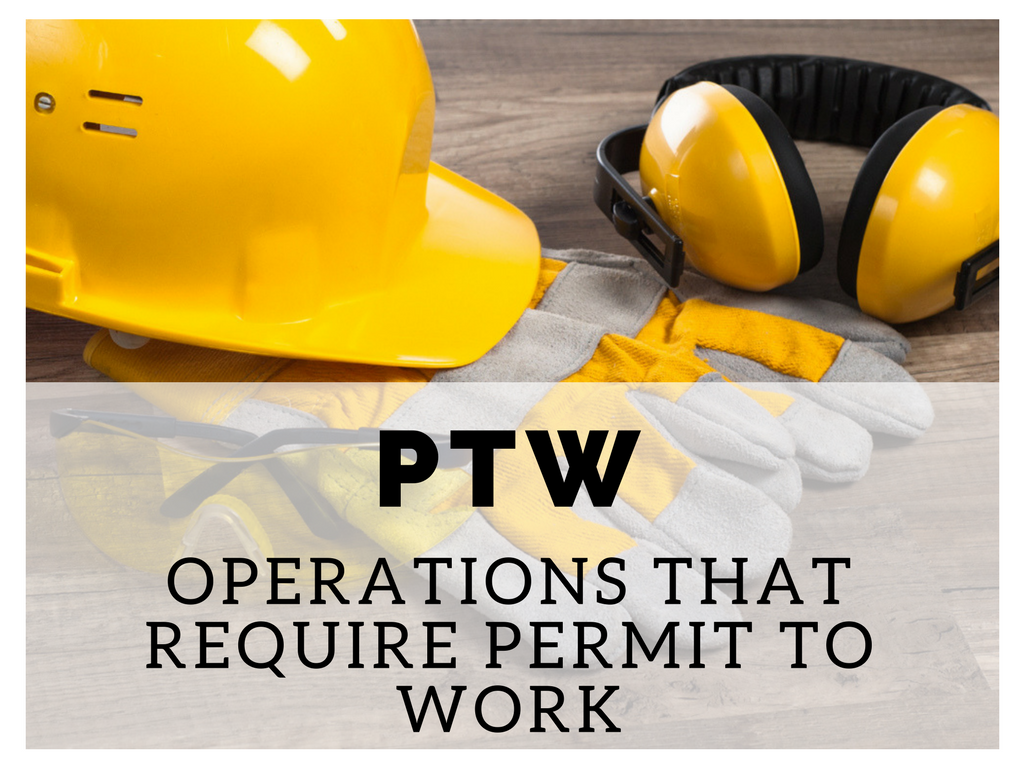 Operations that require Permit to Work