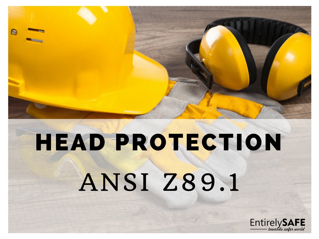 ANSI Z89.1 – Industrial Head Protection