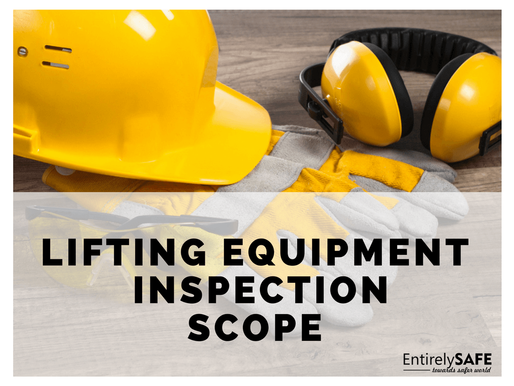 Lifting Equipment Inspection Contractor Workscope