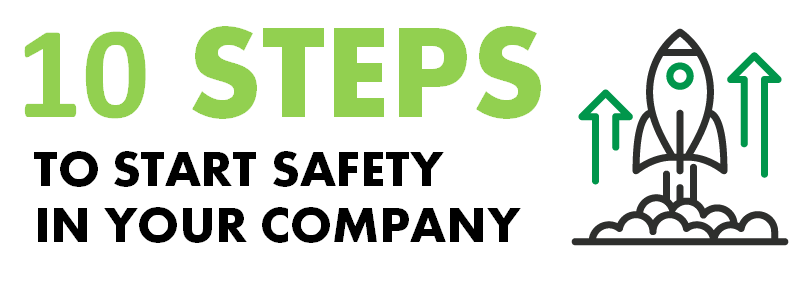 10 Steps to Start Your Safety System