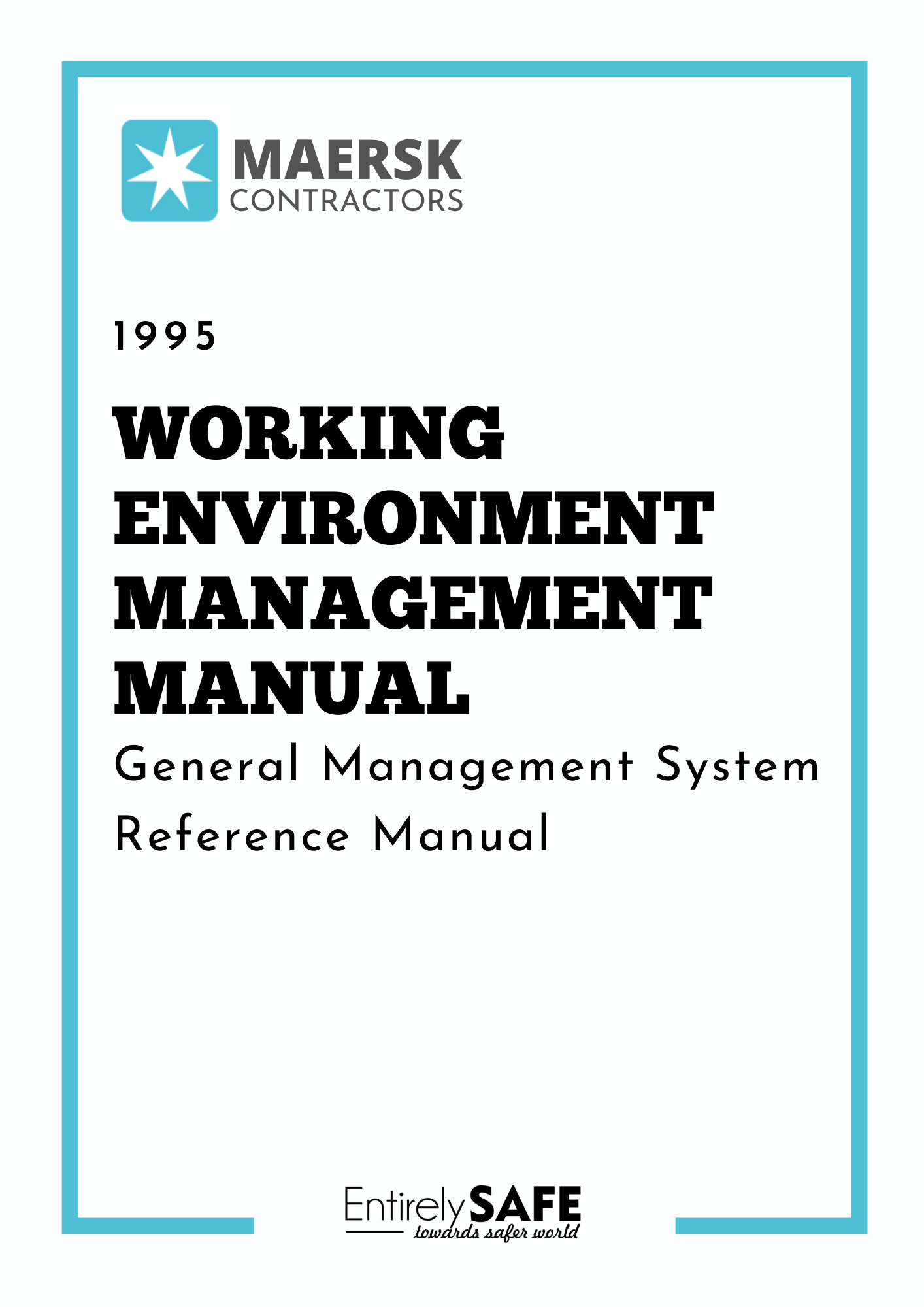 136-Free-Download-Maersk-Working-Environment-Management-Manual
