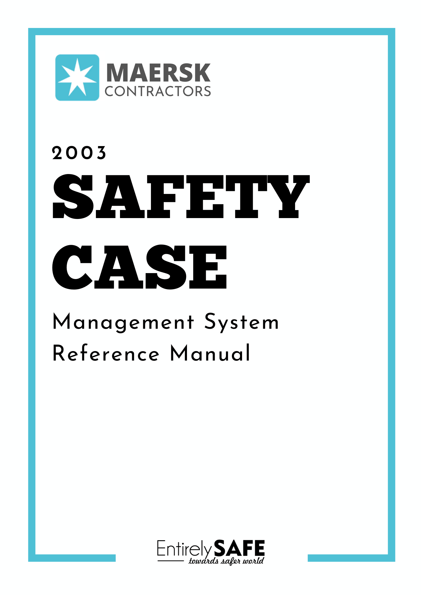 #145-FREE-Download-Safety-Case-Maersk-Contractors