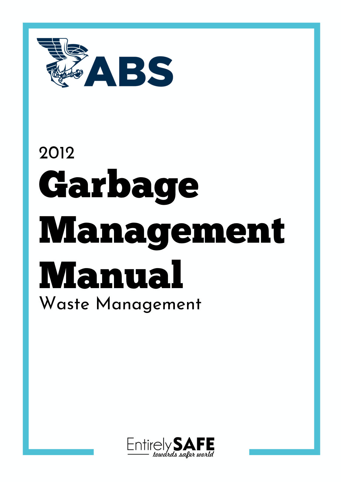 160-ABS-Garbage-Management-Manual