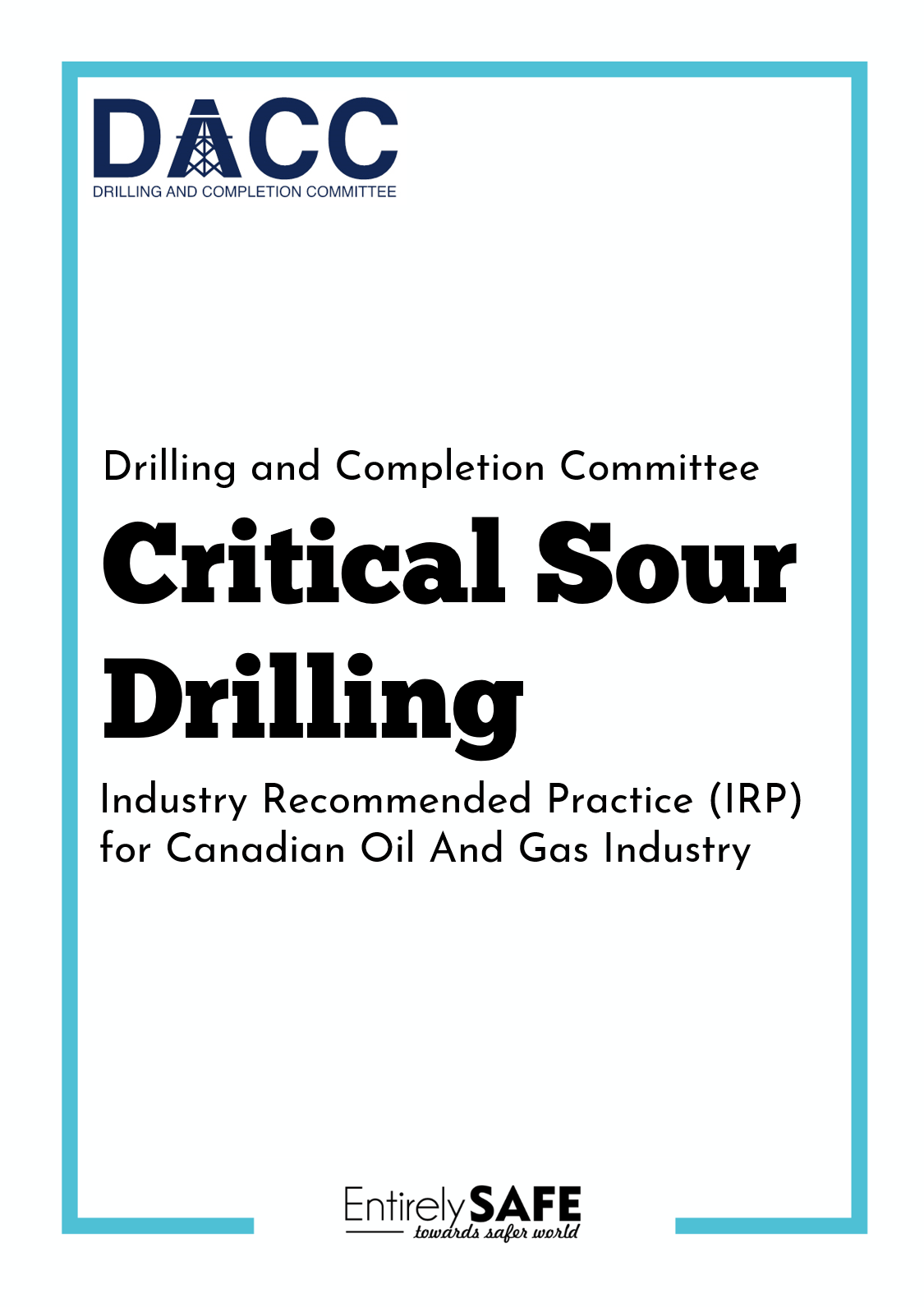 169-Critical-Sour-Drilling-IRP-for-Canadian-Oil-Gas-Industry