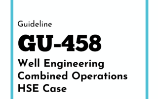 #176-GU-458-Well-Engineering-Combined-Operations-HSE-Case-PDO