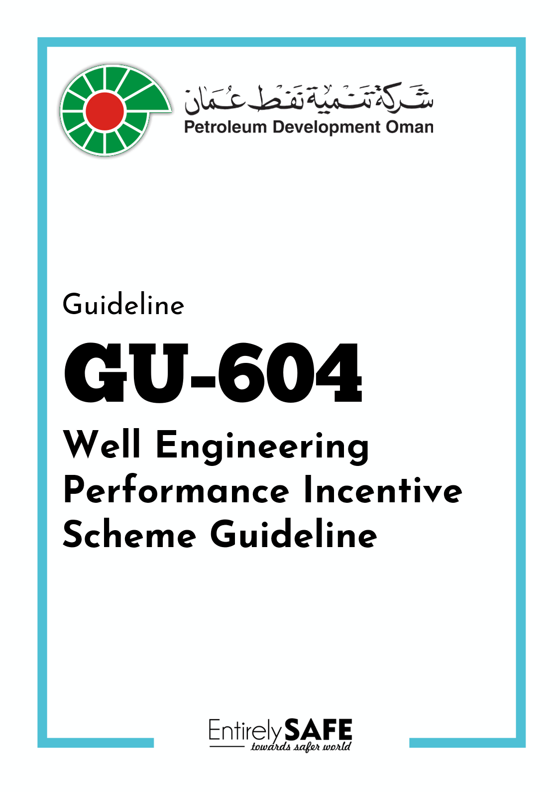 #178-GU-604-Well-Engineering-Performance-Incentive-Scheme-Guideline-PDO