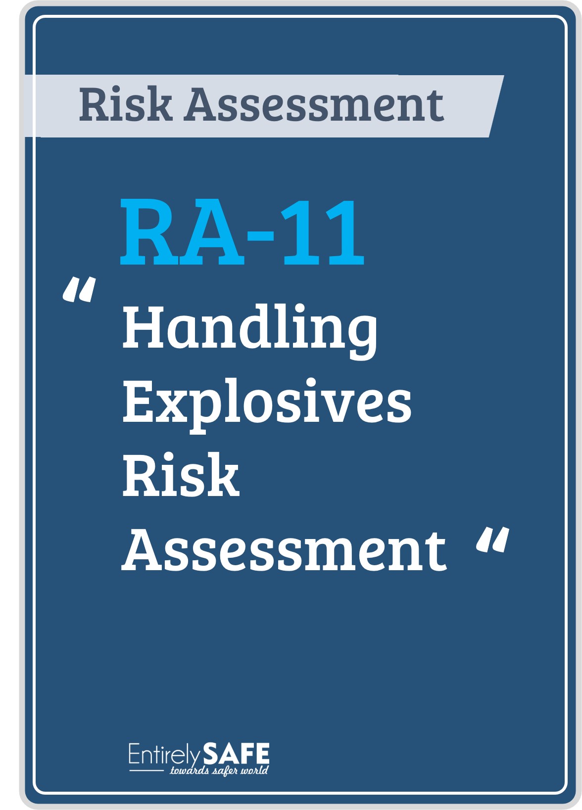 RA-11-Handling Explosives Risk Assessment