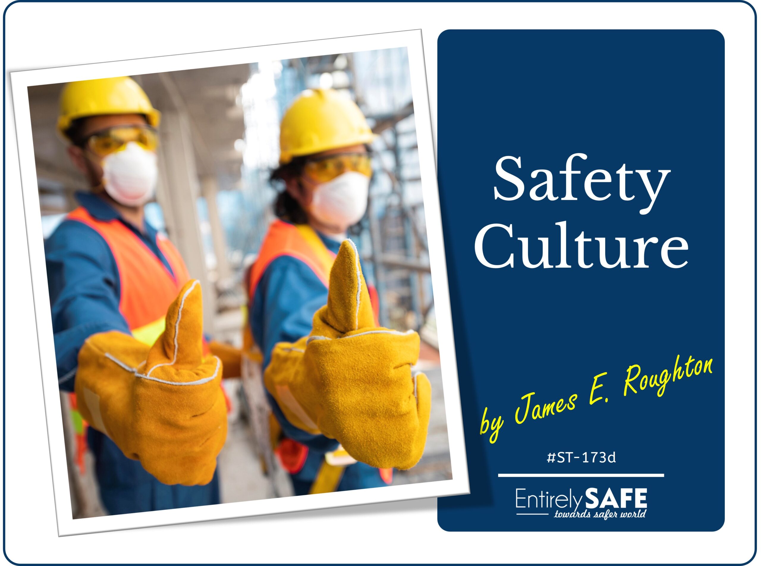 Safety Culture - Training Presentation