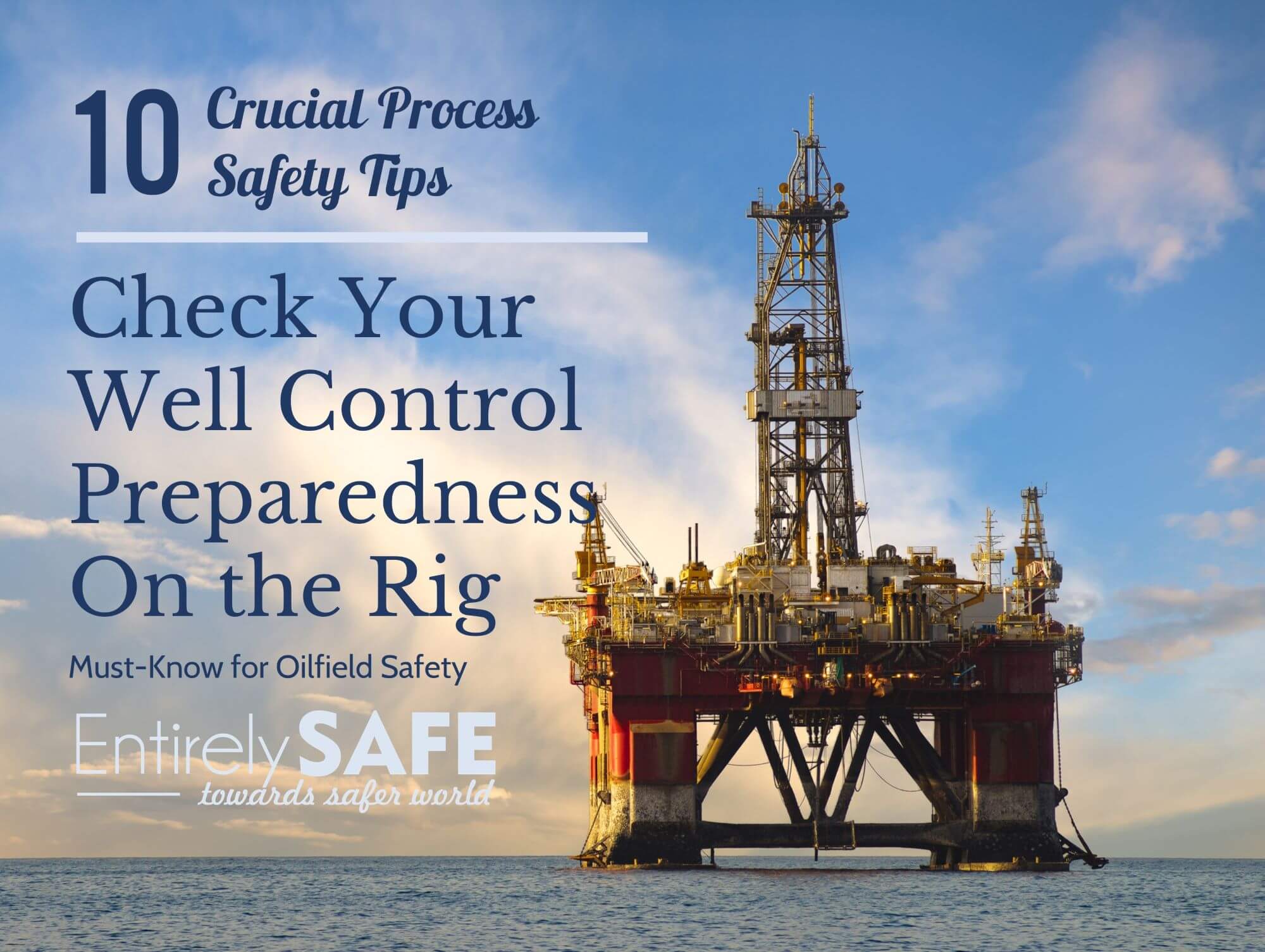 10 Daily Steps To Check Your Well Control Preparedness On Drilling Rigs