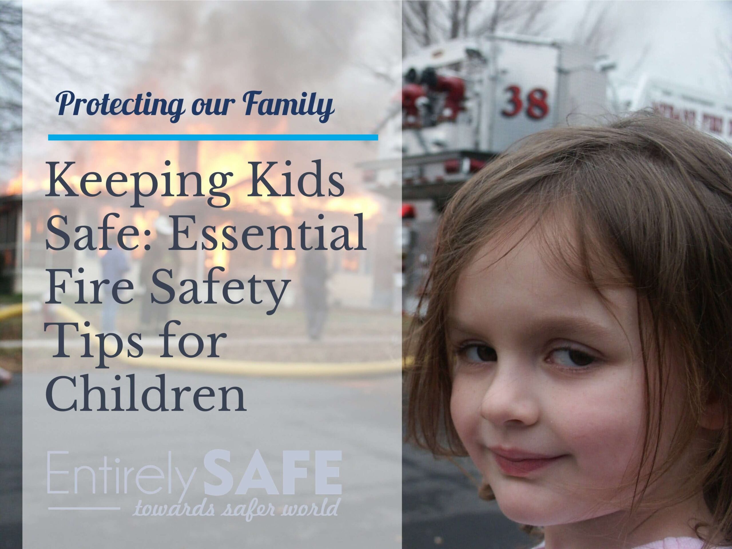 Keeping Kids Safe: Essential Fire Safety Tips for Children