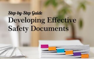 Step-by-Step Guide to Developing Effective Safety Documents