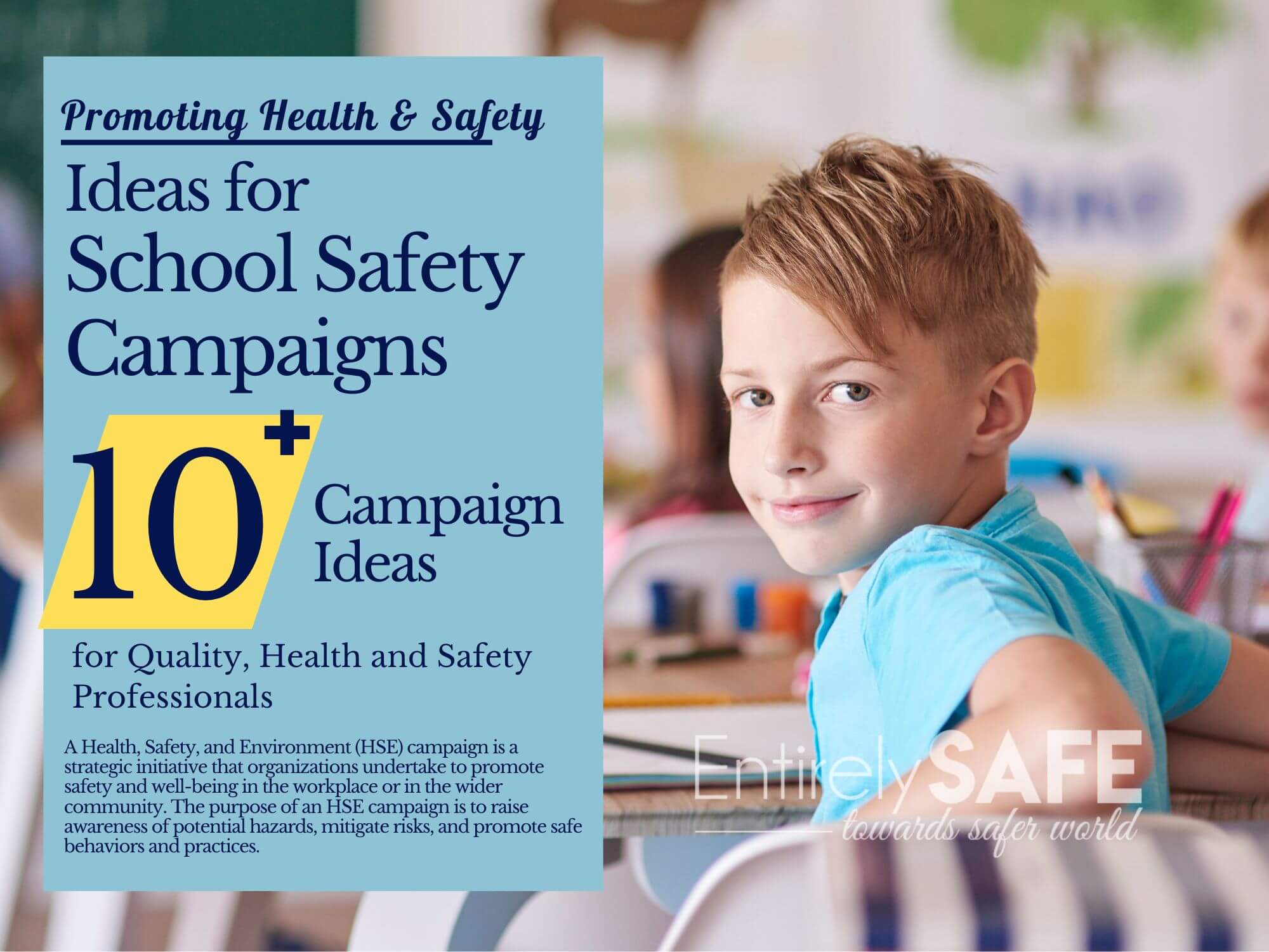 Health, Safety and Security Campaigns for Schools and Universitites