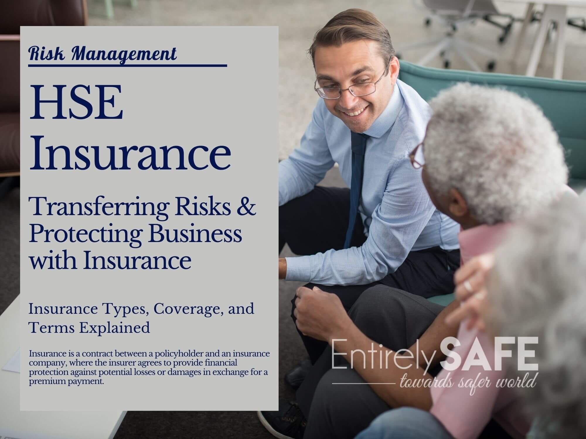 Protect Your Business with Comprehensive HSE Insurance Types, Coverage, and Terms Explained