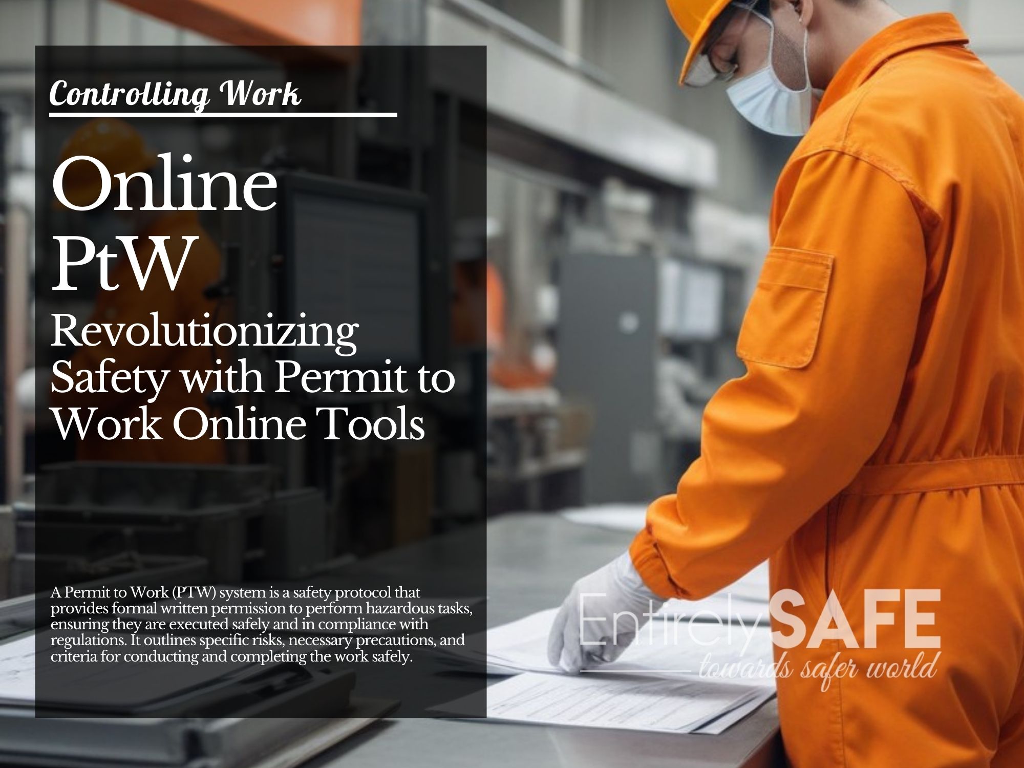 Revolutionizing Safety with Permit to Work Online Tools